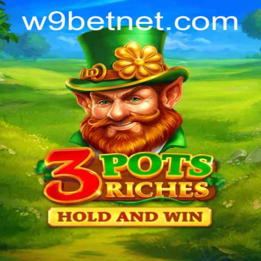Exploring the Excitement of 3potsRiches: A Dynamic Gaming Experience