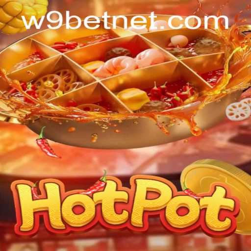 Exploring the Thrills of Hotpot: An In-Depth Look at the Game and W9bet PH Login