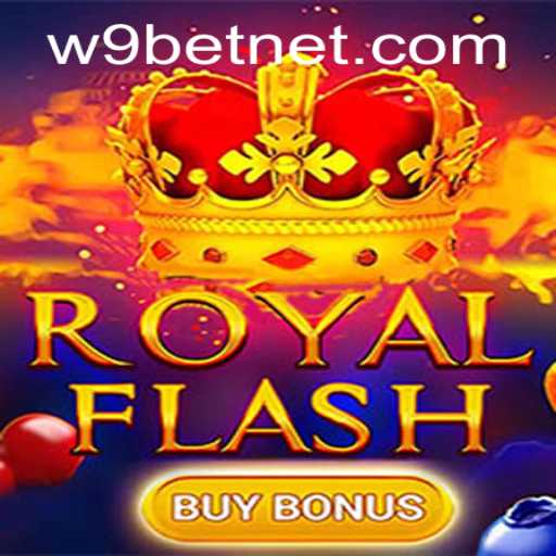 Exploring the Excitement of RoyalFlashBuyBonus and the Gateway to Adventure with w9bet PH Login